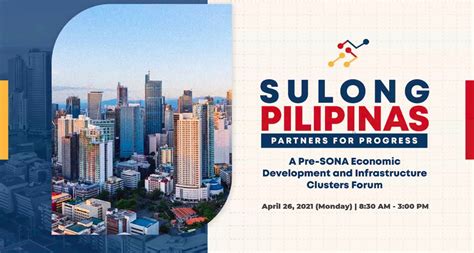 Sulong Pilipinas: PRE SONA of the Economic Development and .